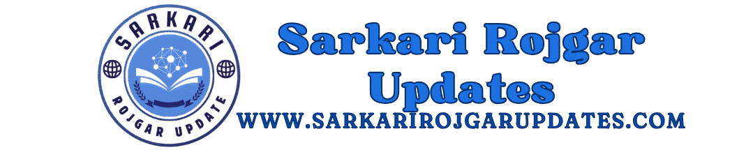 Sarkari Rojgar Updates – Latest Government Jobs & Exam Alerts